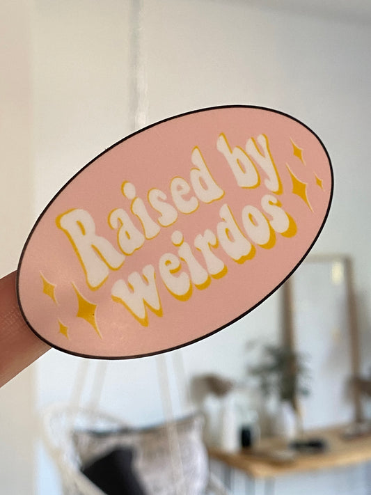 Raised by weirdos oval sticker