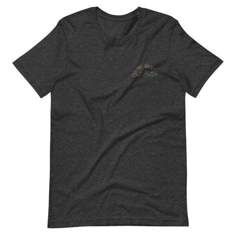 Not great, but better rust + patina embroidered Unisex t-shirt